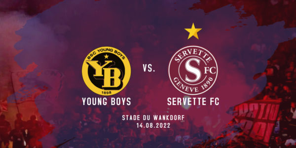 BSC Young Boys- Servette FC: Renouveler l’exploit